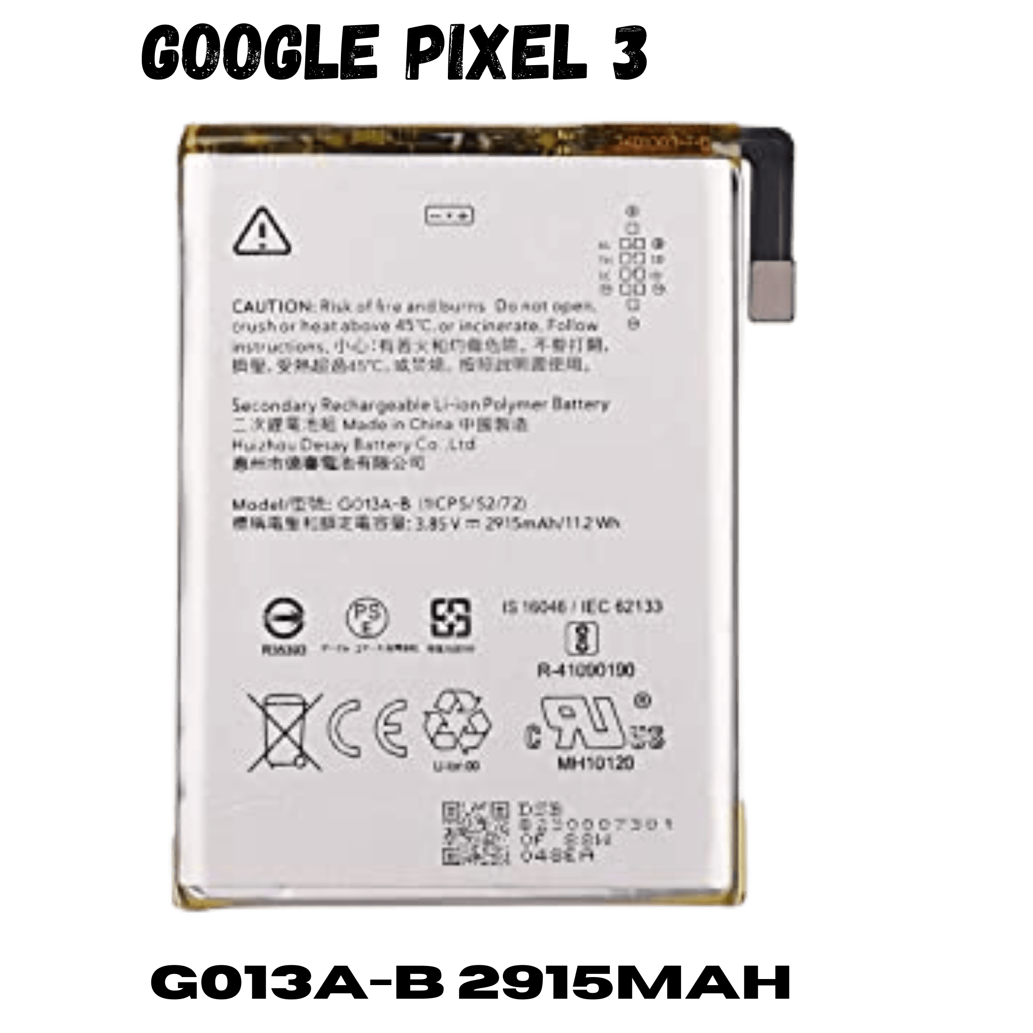 Battery Google Pixel 3 Li-ionBattery G013A-B 2915mAh Battery Google Pixel 3 Li-ionBattery G013A-B 2915mAh